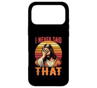 I Never Said That Jesus Meme Funny Christian God Religious Case for iPhone 17 Pro Max