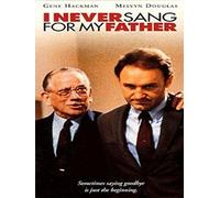 I Never Sang For My Father