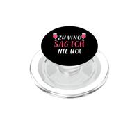 I never say no to vino PopSockets PopGrip for MagSafe