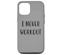 I never workout Funny Idea White Lie Party Case for iPhone 12/12 Pro