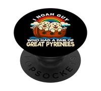 I Noah Guy Who Had A Pair Of Great Pyrenees Noah's Ark Dog PopSockets Adhesive PopGrip