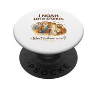 I Noah Lot Of Stories Want To Hear One? Bible Stories PopSockets Adhesive PopGrip