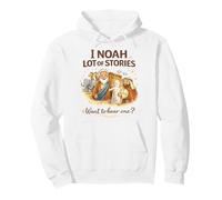 I Noah Lot Of Stories Want To Hear One? Bible Stories Pullover Hoodie