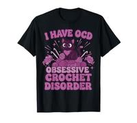 I OCD Obsessive Crochet Disorder Crochet Lover, Knitting, T-Shirt