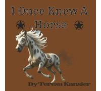 I Once Knew A Horse...: “Gallop into a world of wonder, laughter, and friendship.”