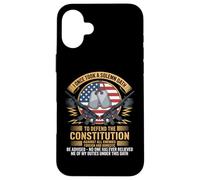 I Once Took A Solemn Oath To Defend The Constitution Veteran Case for iPhone 16 Plus