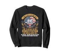 I Once Took A Solemn Oath To Defend The Constitution Veteran Sweatshirt