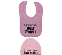 I Only Cry for Ugly People Baby Feeding Bib & Matching Beanie Hat/Cap - 0-3 Months - Pink