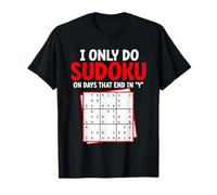 I Only Do Sudoku Funny Board Games Quiz Sudoku Lovers T-Shirt