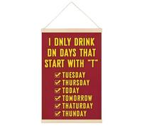I Only Drink on Days That Start with T Funny Quote Canvas Poster Retro Style Wall Art Prints Wood Frame Home Aesthetic 24x36inch