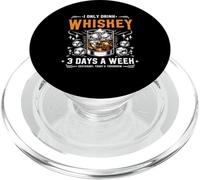 I Only Drink Whiskey 3 Days A Week Yesterday Today Tomorrow PopSockets PopGrip for MagSafe
