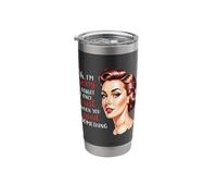 I Only Exist When You Need Something Retro Housewifes Stainless Steel Insulated Tumbler