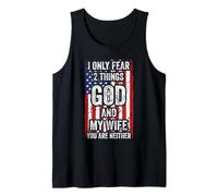 I Only Fear 2 Things God and My Wife Funny Married Couple Tank Top