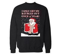 I ONLY GET MY BUBBLES OUT ONCE A YEAR! Sweatshirt Christmas Xmas Gift Ugly Funny Long Sleeve Sweatshirt Black (XL)
