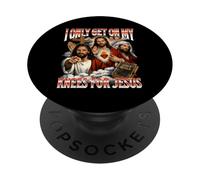 I Only Get On My Knees for Jesus - Easter Christian Faith PopSockets Adhesive PopGrip