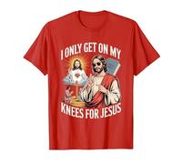 I Only Get On My Knees for Jesus Unwearable Aduld Humor T-Shirt, Men, Red, Large