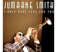 I Only Have Eyes for You