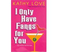 I Only Have Fangs for You
