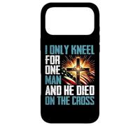 I Only Kneel For One Man And He Died On The Cross Case for iPhone 17 Pro Max