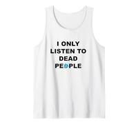 I Only Listen to Dead People Vinyl Record Tank Top