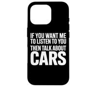 I Only Listen When It's About Cars Driver Life Case for iPhone 16 Pro