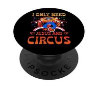 I only need Jesus and Circus Carnival Party Staff Tamer PopSockets Adhesive PopGrip