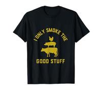 I Only Smoke The Good Stuff BBQ Smoker Grilling Pitmaster T-Shirt