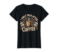 I Only Talk After Coffee Caffeine Routine - Value Graphic T-Shirt, Women, Black, XS