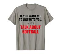 I Only Want to Talk About Softball, Sports Graphic Tee T-Shirt