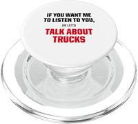 I Only Want To Talk About Trucks, Sport Graphic Tee PopSockets PopGrip for MagSafe