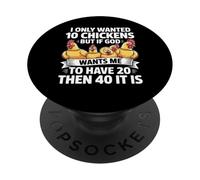 I Only Wanted 10 Chickens But If God Wants Me To Have 20 PopSockets Adhesive PopGrip