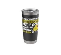 I Only Wanted 10 Rubber Ducks Stainless Steel Insulated Tumbler