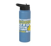 I Only Wanted 10 Rubber Ducks Stainless Steel Insulated Water Bottle