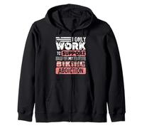 I Only Work to Support My Biking Addiction Zip Hoodie