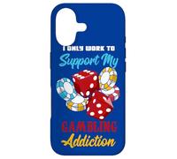 I Only Work To Support My Gambling Addiction Funny Gambler Case for iPhone 17