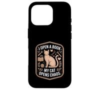 I Open A Book My Cat Opens Chaos Funny Reading Case for iPhone 16 Pro