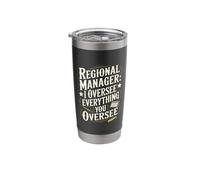 I Oversee Everything Office Assistant Regional Manager Stainless Steel Insulated Tumbler