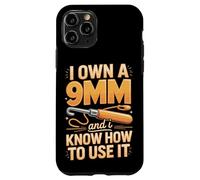 I Own A 9mm And I Know How To Use It Crochet Hook Case for iPhone 11 Pro