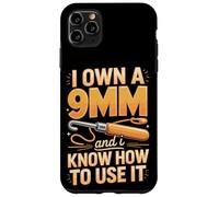 I Own A 9mm And I Know How To Use It Crochet Hook Case for iPhone 11 Pro Max