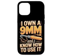 I Own A 9mm And I Know How To Use It Crochet Hook Case for iPhone 12/12 Pro