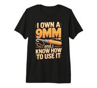 I Own A 9mm and I Know How to Use It Crochet Hook Premium T-Shirt