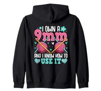 I Own A 9mm And I Know How To Use It Zip Hoodie