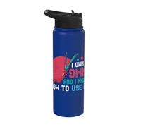 I Own A 9MM and Know How to Use It Stainless Steel Insulated Water Bottle