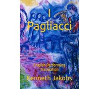 I Pagliacci: English Performing Translation