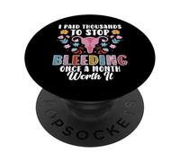 I Paid Thousands To Stop Bleeding Hysterectomy Surgery PopSockets Adhesive PopGrip