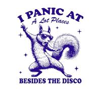 i Panic at a lot of Places Besides The Disco Hilarious Typography Funny Animal Vintage Squirrel Wall Decals 42x48.2cm Art Mural Painting DarkBlue