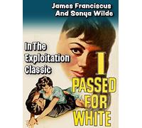 I Passed for White - James Franciscus & Sonya Wilde in the Exploitation Classic