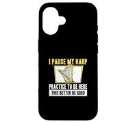 I Pause My Harp Practice To Be Here Cool Harp Player Harpist Case for iPhone 16