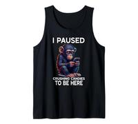 I Paused Crushing Candies Fun Online Gaming Cute Chimpanzee Tank Top