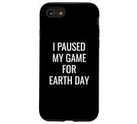 I Paused My Game For Earth Day Gamer E-Sports Player Planet Case for iPhone SE (2020) / 7/8